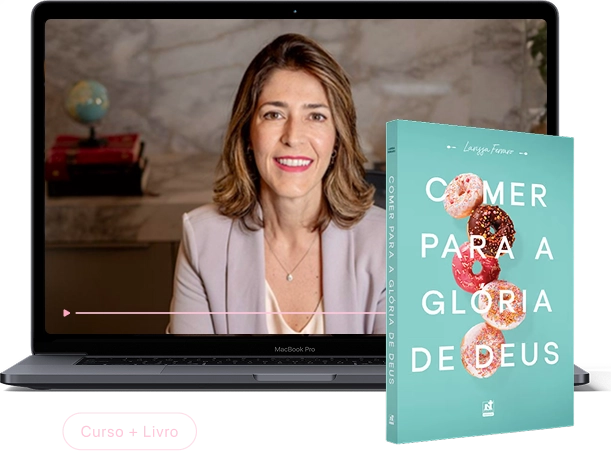 Comer para a Glória de Deus